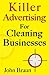 Killer Advertising For Clea...