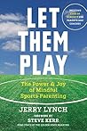 Let Them Play: Th...