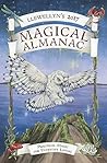 Llewellyn's 2017 Magical Almanac: Practical Magic for Everyday Living Llewellyn's 2017 Magical Almanac: Practical Magic for Everyday Living