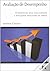 Avaliação de Desempenho: O Essencial que Avaliadores e Avaliados Precisam de Saber