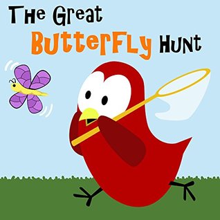 The Great Butterfly Hunt (Kindle Edition)