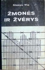 Žmonės ir žvėrys Dievų miške (Unknown Binding)