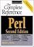 Perl - The Complete Reference (01) by Brown, Martin [Paperback (2001)]