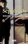 Diário de um Killer Sentimental by Luis Sepúlveda