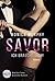 Savor - Ich brauche dich! (Billionaire Bachelors Club, #3)