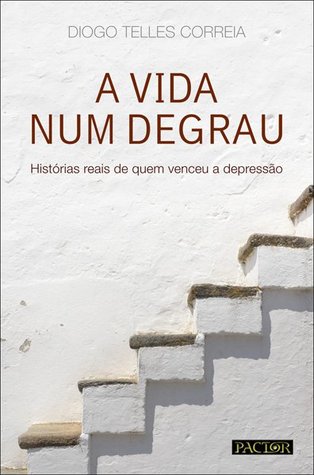 A vida num degrau