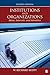 Institutions and Organizations by W. Richard Scott