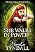 She Walks in Power (Protectors of the Spear #1) by MaryLu Tyndall