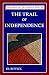 The Trail of Independence (...