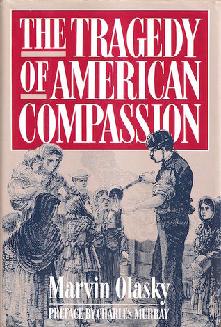 The Tragedy of American Compassion