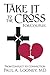Take It to the Cross for Couples: From Conflict to Connection