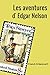 Les aventures d'Edgar Nelson (French Edition)