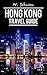 Hong Kong: Hong Kong Travel...