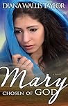 Mary, Chosen of God