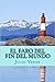 El Faro del Fin del Mundo by Jules Verne