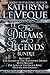 Dreams and Legends Collection (The Legend of the Theodosia Sword and The Lore of the Lucius Ring)