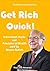 Get Rich Quick: Learn about stocks and principles of wealth used by Warren Buffett (Business Knowledge Book 3)