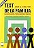Test de la Familia: cuantificación y análisis de variables socioculturales y de estructura familiar (Spanish Edition)