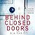 Behind Closed Doors