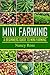 Mini Farming: A Beginners G...