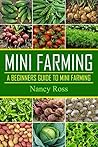 Mini Farming: A B...