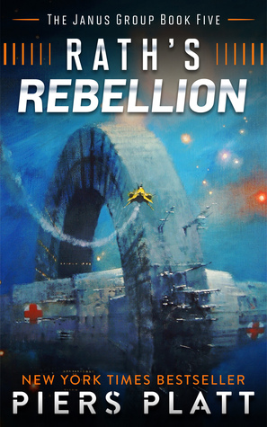 Rath's Rebellion (The Janus Group #5)