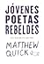 Jóvenes poetas rebeldes