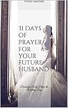 31 Days of Prayer...