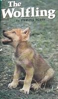 Wolfling The Wolfling: A Documentary Novel of the Eighteen-Seventies by Sterling ...
