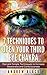 Third Eye: 7 Techniques to Open Your Third Eye Chakra: Fast and Simple Techniques to Increase Awareness and Consciousness