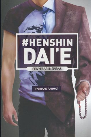 #Hensin Dai'e: Penyebar Inspirasi