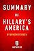 Summary of Hillary’s America: by Dinesh D’Souza | Includes Analysis