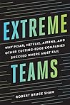 Extreme Teams: Wh...