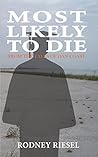 Most Likely to Die