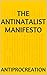 The Antinatalist Manifesto