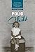 Polio Child: My Life from a Childrens' Hospital to Post-Polio Syndrome