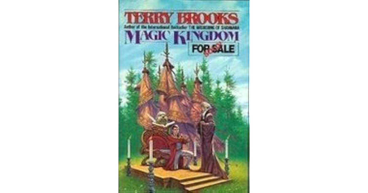Magic Kingdom For Sale/Sold by Terry Brooks