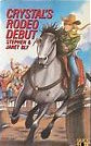 Crystal's Rodeo Debut (Crystal Blake #3)