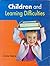Children and Learning Difficulties