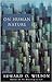 On Human Nature by Edward O. Wilson