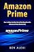 Amazon Prime: How to Make t...