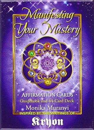 Manifesting Your Mastery (Unknown Binding)