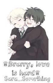 Drarry, Love Is Hard