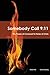Somebody Call 9 by Ralph Peil