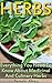 Herbs: Everything You Need ...