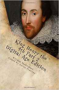 King Henry the 4th Part 2: Digital Age Edition