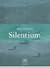 Silentium