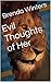 Evil Thoughts Revised: Caus...