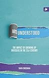 Misunderstood: Th...