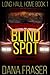 Blind Spot  (A Post-Apocalyptic Grid Down Thriller) (Long Haul Home Book 1)